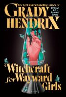 witchcraft for wayward girls