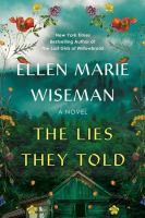 the lies they told