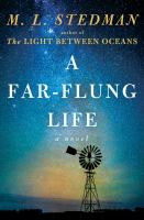 a far flung life
