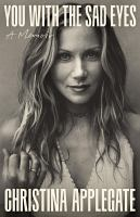 you with the sad eyes