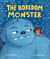boredom monster